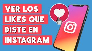 COMO VER LAS PUBLICACIONES QUE ME GUSTARON EN INSTAGRAM [upl. by Auqenehs]