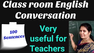 Class room conversation in English for Teachers [upl. by Oberstone]