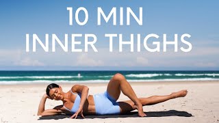 10 MIN INNER THIGH WORKOUT  Pilates For Strong amp Toned Legs [upl. by Anilag]