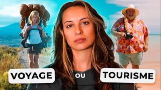 Le VOYAGE  plus ETHIQUE que le TOURISME [upl. by Giliana217]