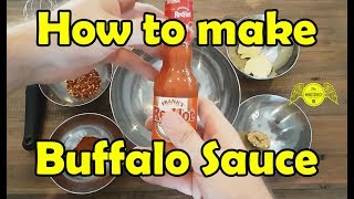 How to Make Buffalo Sauce [upl. by Gowon518]