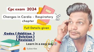 Cardio  Respiratory 2024 ll Changes  Addition  Deletion and Revision  Full details aapc cpc [upl. by Emoraj]