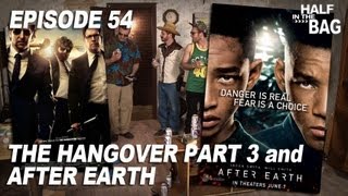 Half in the Bag Episode 54 The Hangover Part III and After Earth [upl. by Marney]