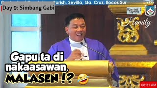 Nagbonus ka ngem kasla met kimat a limmabas ta imam  Ilocano Homily  Fr Rufo Abaya [upl. by Aneahs]