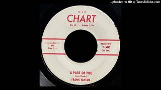 Frank Taylor  A Part of You  Chart Records [upl. by Kariv339]