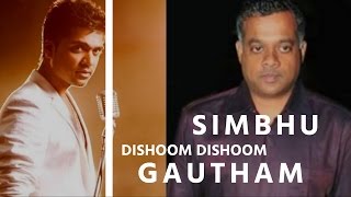 Simbhu amp Gautham Menon Dishoom Dishoom  Nettv4u News [upl. by Kostman]