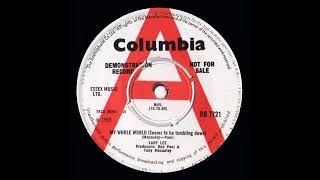 Lady Lee  My Whole World Seems To Be Tumbling DownColumbia 1965 [upl. by Teplitz]