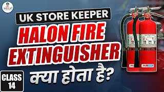 Halon Type Fire Extinguisher for Assistant Storekeeper  Fire Extinguisher Detail Explaination [upl. by Guido]