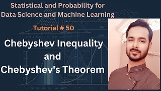 Tutorial 50 Chebyshev Inequality and Chebyshevs Theorem in Statistics and Probability [upl. by Dawna]