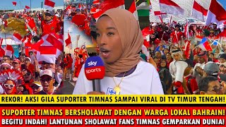 🔴SHOLAWAT FANS TIMNAS VIRAL MEDIA TIMUR TENGAH SAMPAI KATAKAN HAL INI LIHAT AKSI SUPORTER TIMNAS [upl. by Darell]