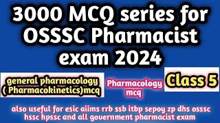 osssc pharmacist exam 2024pharmacologytopicwisemcqmcq 286 to 360esicaiimsrrbzphsschpsscssb [upl. by Alah]