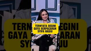 KECOCOKAN SYIFA HADJU DAN ELRUMI DALAM BERPACARAN podcast syifahadju elrumi [upl. by Harraf]