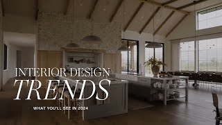 DESIGN TRENDS 2024  Interior Design [upl. by Vonny]