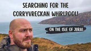 Searching For The Corryvreckan Whirlpool While Visiting Jura We didnt find it [upl. by Tedd252]