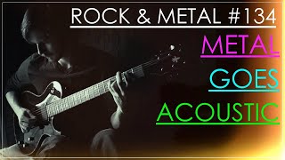 METAL GOES ACOUSTIC  Breaking Benjamin Chevelle amp City and Colour Covers  Stream 134 [upl. by Einnij]