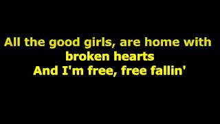 Tom Petty  Free Fallin Lyrics [upl. by Airdnala]