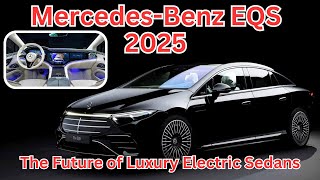 2025 MercedesBenz EQS The Future of Luxury Electric Sedans MercedesBenzEQS electricvehicle [upl. by Maryly292]