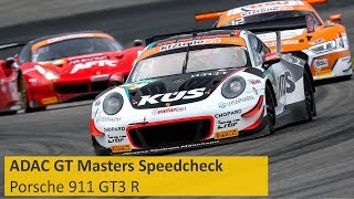 ADAC GT MastersSpeedcheck Porsche 911 GT3 R [upl. by Niela71]