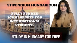 Stipendium Hungaricum Scholarship  Fully Funded Scholarship in Hungary 20242025 [upl. by Cardon209]