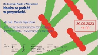 Rosyjski neofaszyzm XXI wieku – genologia i symptomy choroby  dr hab Marek Pąkciński [upl. by Ynatterb]