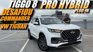 TIGGO 8 PRO HYBRID Plugin  Muito Melhor que JEEP COMMANDER e VW TIGUAN [upl. by Peterus]