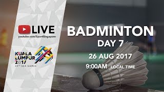 Badminton Day 7  29th SEA Games 2017 [upl. by Idnew]