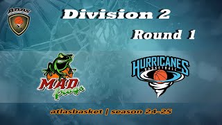 Atlasbasket  Div 2Round 1  MAD FROGS vs HURRICANES [upl. by Florian214]