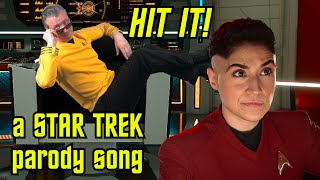 Hit It a STAR TREK parody song of quotBaby One More Timequot by Britney Spears [upl. by Flannery688]