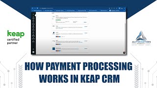 How Payment Processing Works in Keap CRM [upl. by Aiseneg883]