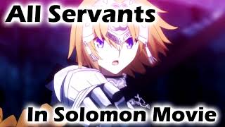 FGO Solomon Movie  All Servants appeared in Solomon Movie [upl. by Esiom]