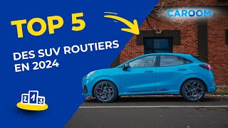 QUELS SONT LES MEILLEURS SUV ROUTIERS EN 2024  NOTRE TOP 5  🚙 [upl. by Ornas862]