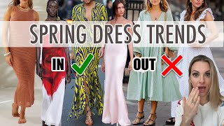 Spring DRESS TRENDS Whats IN and Whats OUT in 2024 [upl. by Asiulairam]