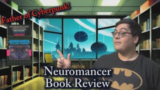 Neuromancer Review [upl. by Mchenry]