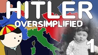 Hitler  OverSimplified Part 1 [upl. by Lennor]