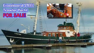 €390K STEEL Liveaboard Trawler Yacht The ONLY ONE Of Its Kind FOR SALE [upl. by Saisoj]