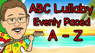 ABC Lullaby  Evenly Paced  Jack Hartmann Alphabet Song [upl. by Sheeb590]