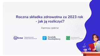 Roczna składka zdrowotna za 2023 rok  jak ją rozliczyć [upl. by Rehprotsirhc]