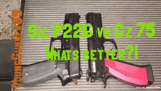 SIG P226 vs CZ 75 WHATS BETTER [upl. by Geoff]