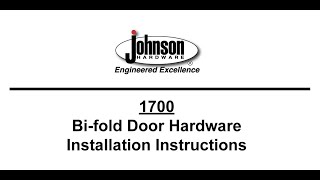 Johnson Hardware® 1700 Series Bifold door hardware installation video [upl. by Annoya]