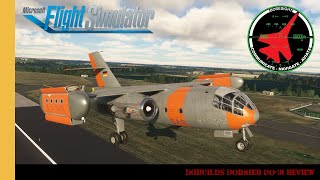 Inibuilds Dornier Do31 Review  VSTOL  Experimental  Rolls Royce Pegasus  MSFS [upl. by Derrej]