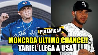 DUEÑOS DE WHITE SOX LE DAN ULTIMA OPORTUNIDAD A YOAN MONCADA YARIEL RODRIGUEZ LLEGA A USA [upl. by Cavanagh]