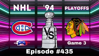 NHL 94 Gameplay — Canadiens vs Blackhawks  Episode 435 [upl. by Viens]