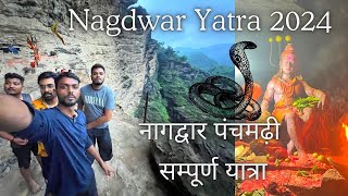 Nagdwar Yatra Pachmarhi Vlog 2024  Full Nagdwar Yatra Padamshesh Pachmarhi MP [upl. by Rahman946]