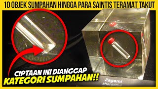 10 OBJEK SUMPAHAN HINGGA PARA SAINTIS TERAMAT TAKUT [upl. by Nytsud]