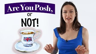 Is YOUR pronunciation posh Lets find out [upl. by Lasky]