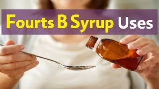 Fourts B Syrup Uses [upl. by Rodoeht626]