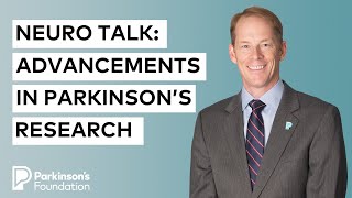 Neuro Talk Three Exciting Advancements in Parkinson’s Disease Research [upl. by Myles929]