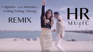 LAlgérino  Les Menottes Tching Tchang Tchong REMIX  HRMUSIC [upl. by Esyli]