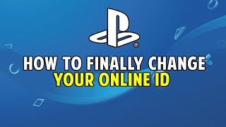 HOW TO FINALLY CHANGE PSN ONLINE ID PS4 amp WEB BROWSER [upl. by Elson]