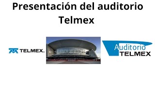 Presentación del auditorio Telmex 2024 [upl. by Yleoj]